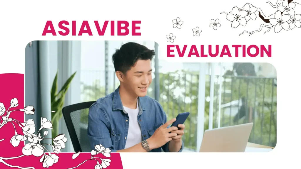 Asiavibe Evaluation